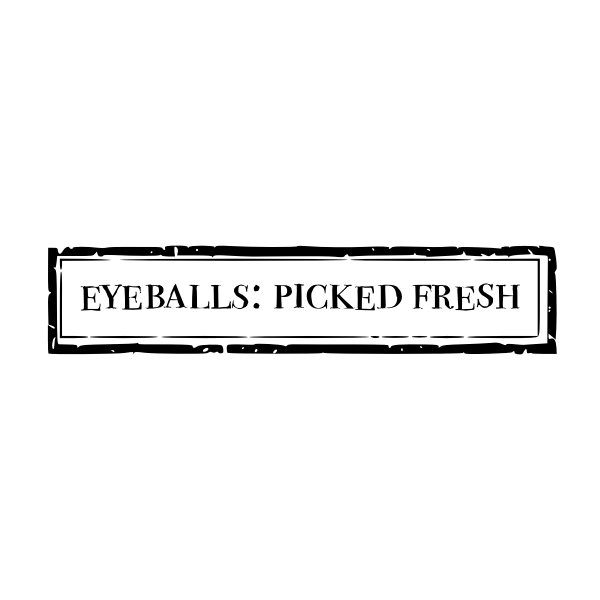 Eyeballs : Picked Fresh Printable Label