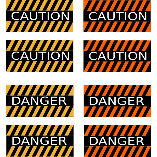 ''Caution'' and ''danger'' signs