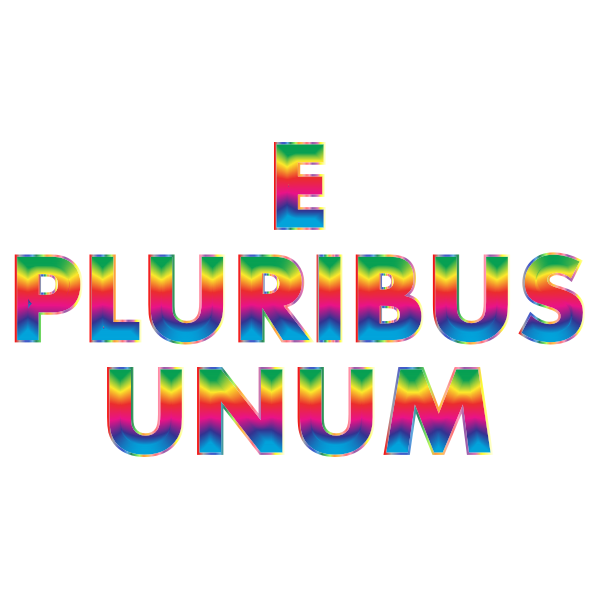 E Pluribus Unum Rainbow Typography No Background