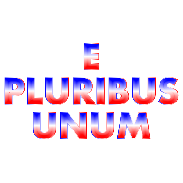E Pluribus Unum Red White Blue Typography No Background | Free SVG