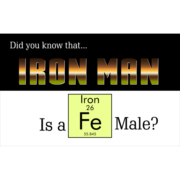 Iron Man Is A Fe Male Large