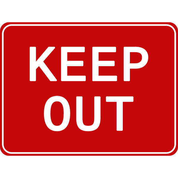 Keep out Sign-1573495265
