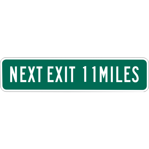 Next Exit 11 miles