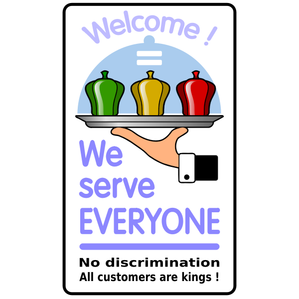 "We serve everyone" poster vector