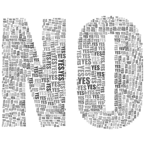 Yes And No Typography 2 Grayscale