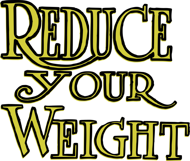 Reduce Your Weight - Text