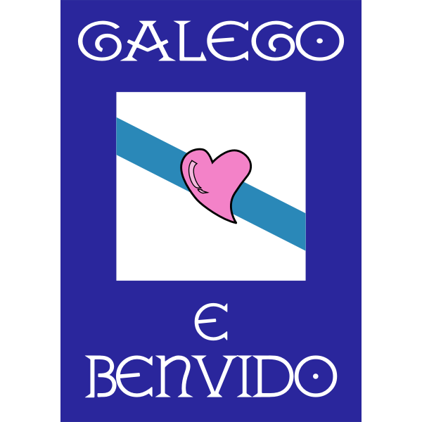 Welcom to Galicia sign