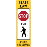 Stop For Pedestrians Sign (State Law Version, Obsolete, U.S.A.)