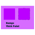 Bumps Thick Paint