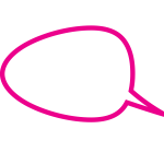 Speech bubble pink outline