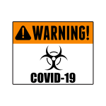 Covid-19 warning sign