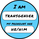 I am transgender  and he him pronouns blue trans sticker