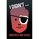Eye protection poster