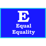 E Equal Equality