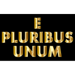 E Pluribus Unum Gold Typography