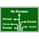 Excuses Sign