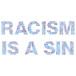 Racism Is A Sin No Background