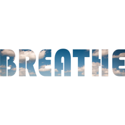 Breathe