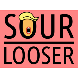 Sour looser